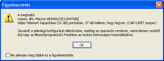 A merevlemez meghajt� teljes felismert kapacit�sa pontatlan. CAP.LIMIT jumper